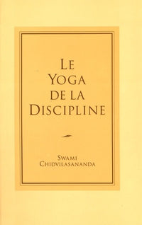 Le Yoga de la discipline