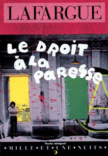 Le droit à la paresse