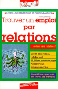 Trouver un emploi par relations