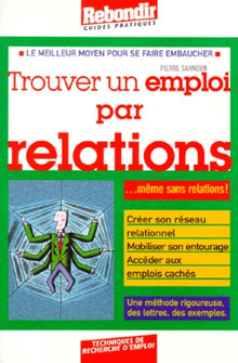 Trouver un emploi par relations