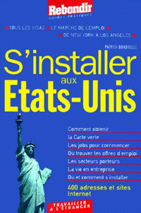 S'installer aux Etats-Unis