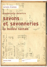 Savons et savonneries: Le modèle nantais