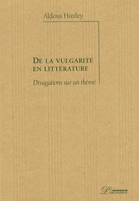 de la vulgarite en litterature