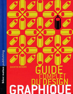 Le Guide Complet du design graphique