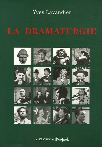 La dramaturgie: Les mécanismes du récit : cinéma, théatre, opéra, radio