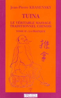 Tuina, la pratique, tome 2