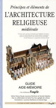 Principes et éléments de l'architecture religieuse médiévale