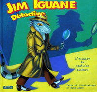 Jim iguane, détective