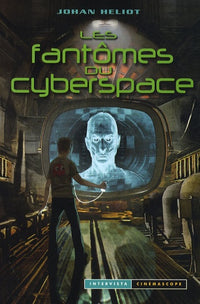 Les fantômes du cyberspace