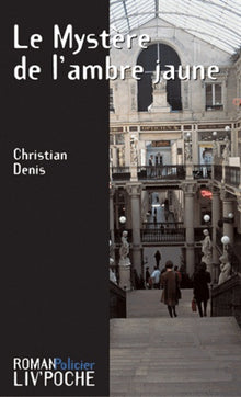 Le Mystère de l'ambre jaune