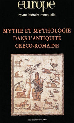 Europe Mythe et Mythologie dans l'Antiquité Greco-Romaine
