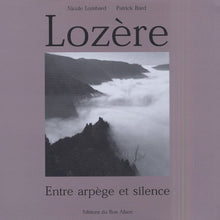 Lozère: Entre arpège et silence