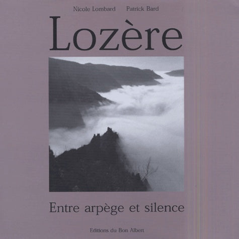 Lozère: Entre arpège et silence