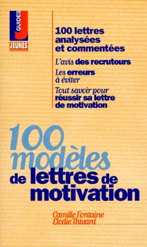 100 modèles de lettres de motivation
