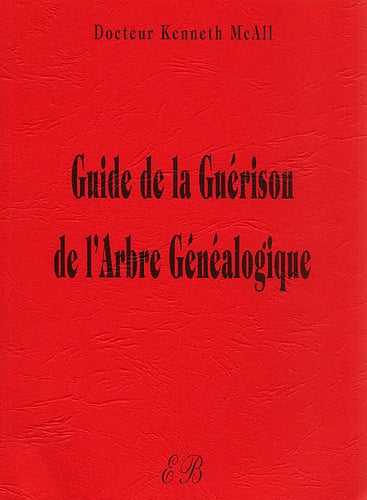 Guide de la guérison de l'arbre généalogique
