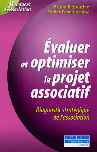 Évaluer et optimiser le projet associatif