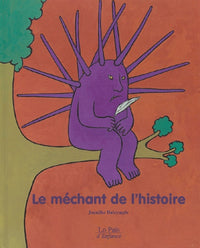 Le Méchant de l'histoire
