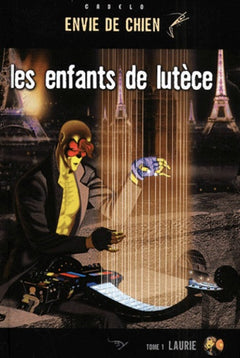 Les enfants de lutèce Tome 1 : Laurie