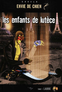 Les enfants de lutèce Tome 1 : Laurie
