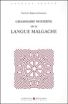 Grammaire moderne de la langue malgache