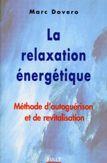La relaxation énergétique