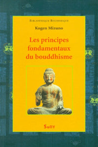 Les principes fondamentaux du bouddhisme