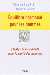 Équilibre hormonal pour les hommes