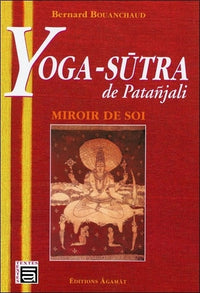 Yoga-Sutra de Patanjali - Miroir de soi