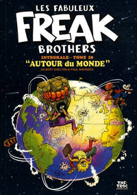 Les fabuleux Freak Brothers - Autour du monde