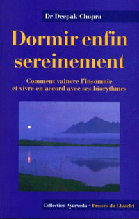 Dormir enfin sereinement