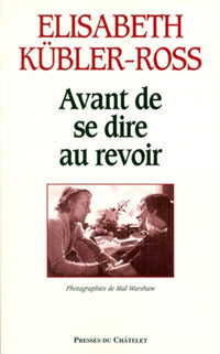 Avant de se dire au revoir