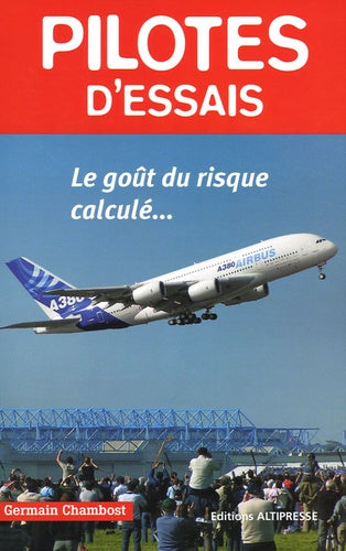 Pilotes d'essais
