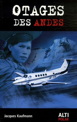 Otages des Andes