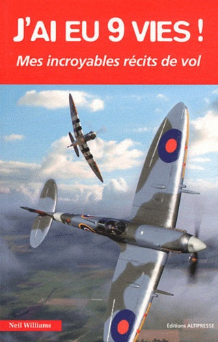 J'ai eu neuf vies