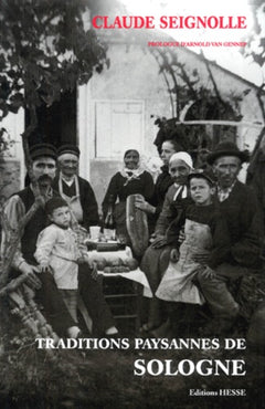 Traditions paysannes, Sologne