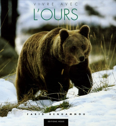 Vivre avec l'ours