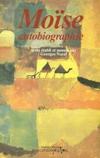 Moïse : Autobiographie
