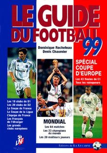 Le guide du football 1999