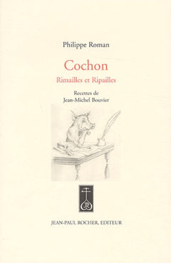 Cochon: Rimailles et ripailles