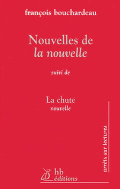 Essai sur la nouvelle (Titre provisoire)