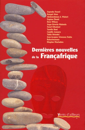 Dernières nouvelles de la Françafrique