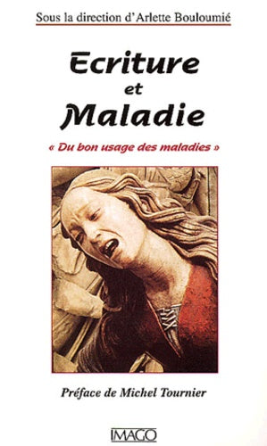 Ecriture et maladie