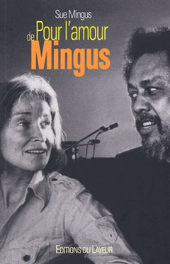 Pour l'amour de Mingus