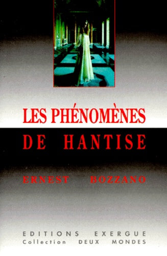 Les phénomènes de hantise
