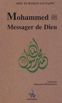 Mohammed, messager de Dieu