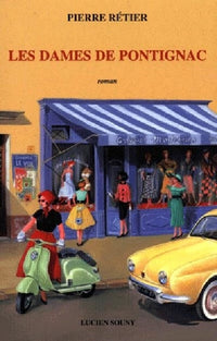 Les dames de Pontignac