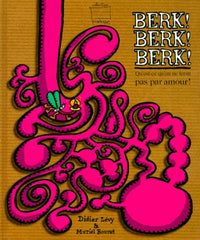 Berk berk berk