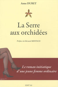 La serre aux orchidées