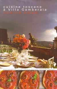 Cuisine toscane à la villa Gamberaia