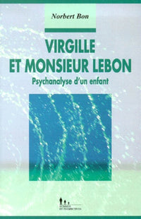 Virgille et monsieur Lebon